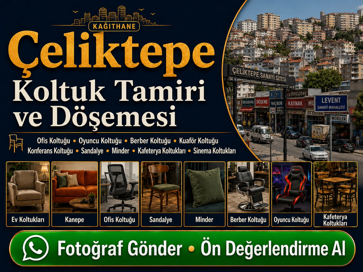 Çeliktepe koltuk tamiri ve döşemesi için ev koltukları, kanepe, ofis koltuğu, sandalye, minder, berber koltuğu, oyuncu koltuğu ve kafeterya koltukları yenileme hizmeti