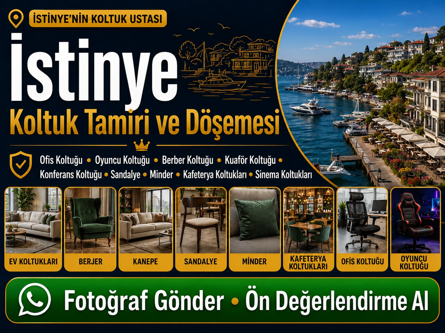 İstinye koltuk tamiri ve döşemesi için ev koltukları, berjer, kanepe, sandalye, minder, kafeterya koltukları, ofis koltuğu ve oyuncu koltuğu yenileme hizmeti