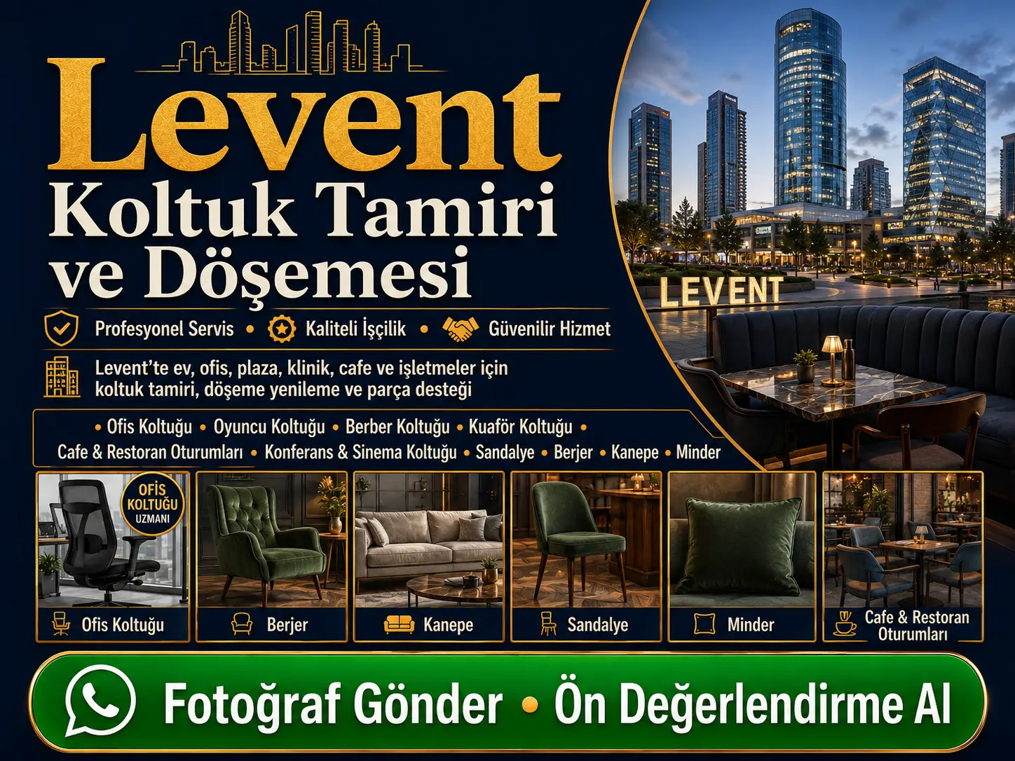 Levent koltuk tamiri ve döşemesi için ofis koltuğu, yönetici koltuğu, toplantı sandalyesi, bekleme koltuğu, ev koltukları, berjer, kanepe, cafe restoran oturumları ve minder yenileme hizmeti