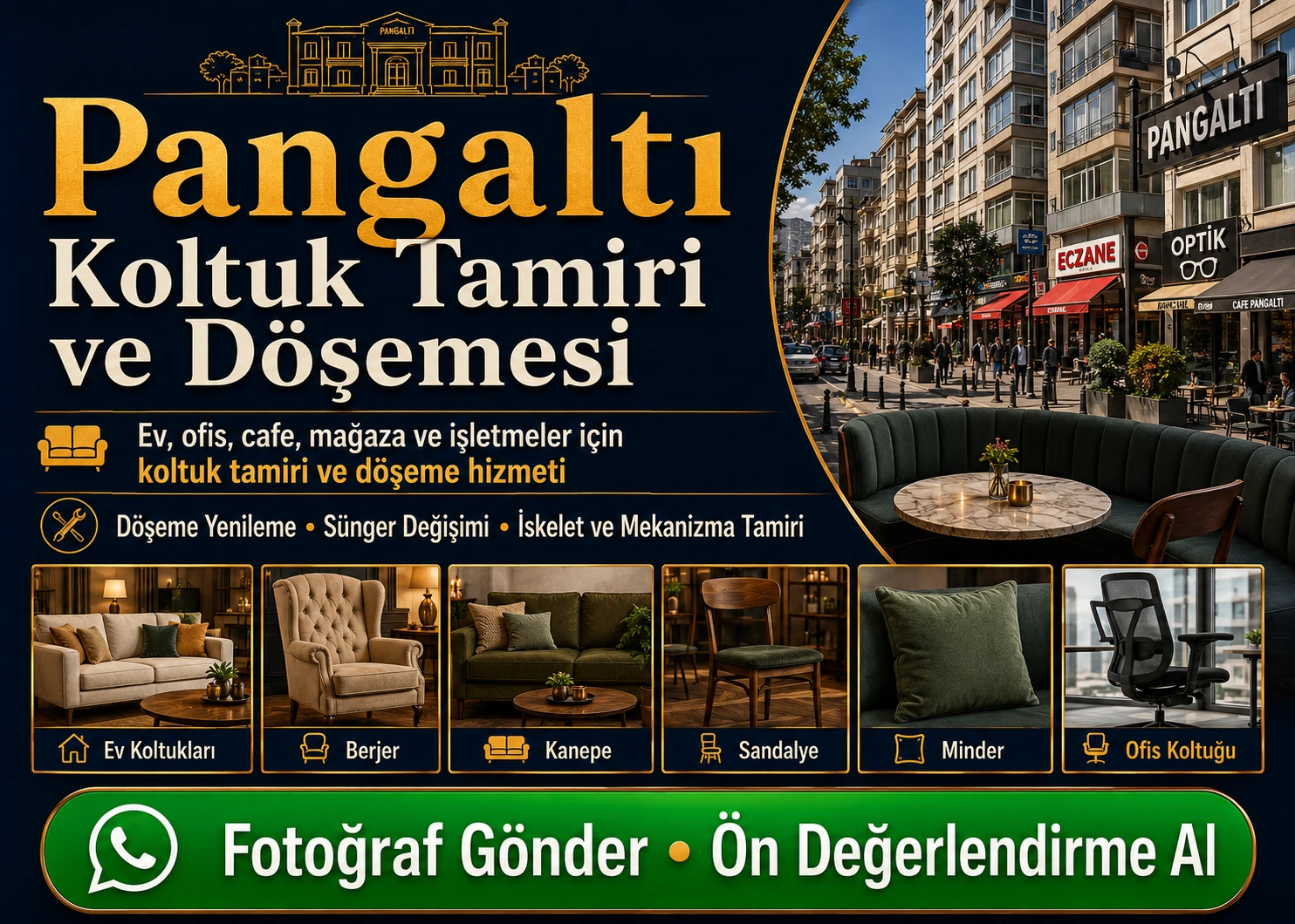 Pangaltı koltuk tamiri ve döşemesi için ev koltukları, berjer, kanepe, sandalye, minder, işletme oturumları ve ofis koltuğu yenileme hizmeti