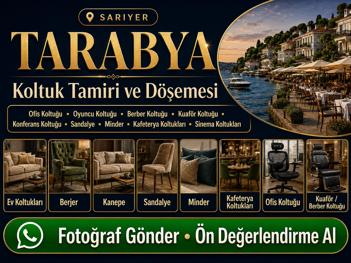 Tarabya koltuk tamiri ve döşemesi için ev koltukları, berjer, kanepe, sandalye, minder, kafeterya koltukları, ofis koltuğu ve kuaför berber koltuğu yenileme hizmeti