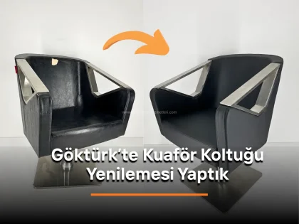 Göktürk kuaför koltuğu yenileme referans görseli
